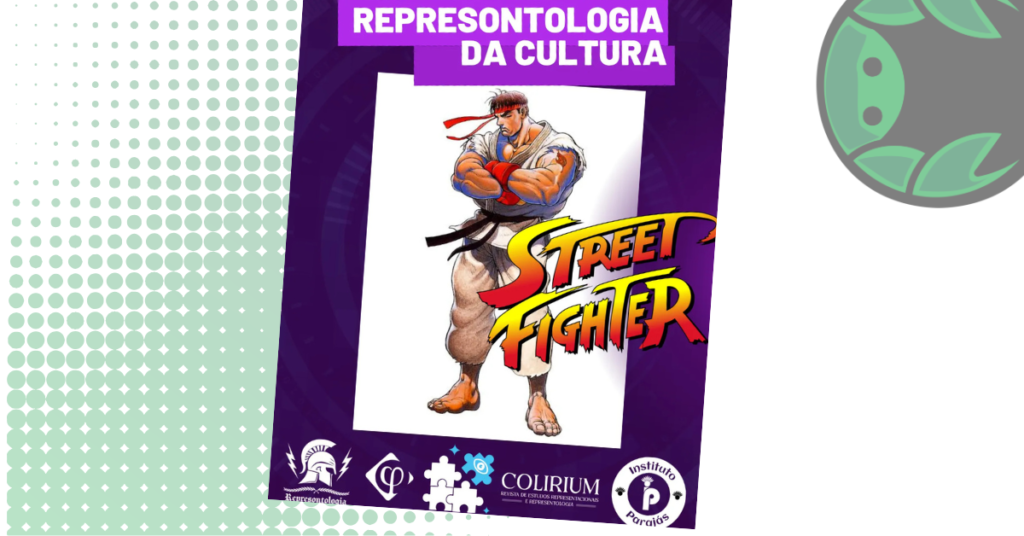 Street Fighter e a represontologia