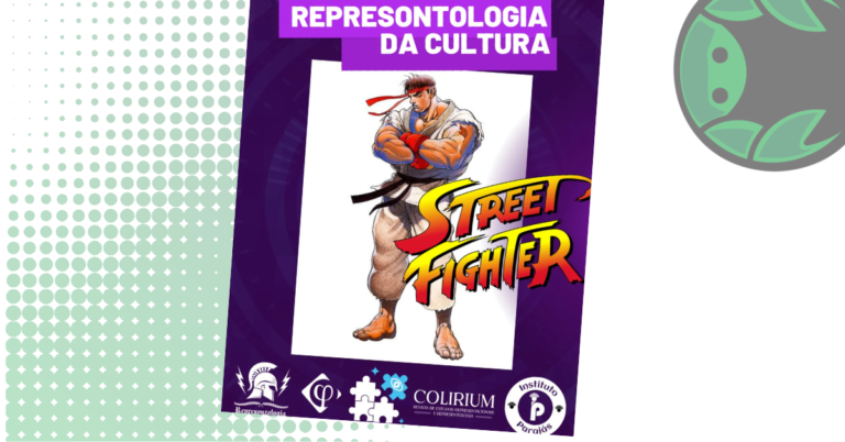 Street Fighter e a represontologia